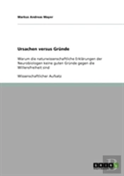 Ursachen Versus Grunde
