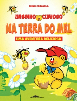 Bertrand.pt - Ursinho Curioso na Terra do Mel