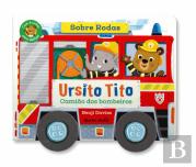 Ursito Tito - Camião dos Bombeiros
