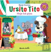 Ursito Tito - Hoje Há Piza