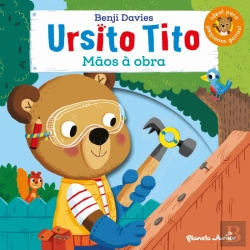 Bertrand.pt - Ursito Tito - Mãos à Obra