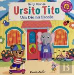Ursito Tito - Um Dia na Escola