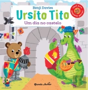 Ursito Tito - Um Dia no Castelo