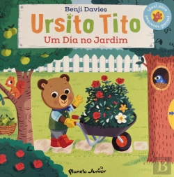 Bertrand.pt - Ursito Tito - Um Dia no Jardim