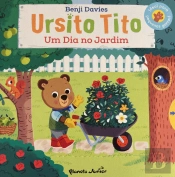 Ursito Tito - Um Dia no Jardim