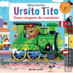 Bertrand.pt - Ursito Tito - Uma Viagem de Comboio