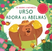 Urso Adora as Abelhas