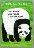 Urso Panda, Urso Panda, o que Vês Aqui?