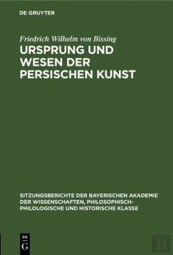 Bertrand.pt - Ursprung Und Wesen Der Persischen Kunst
