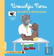 Ursuchju Neru Và Ind'È A Dutturessa - Langue Corse