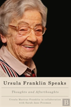 Bertrand.pt - Ursula Franklin Speaks