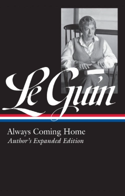 Bertrand.pt - Ursula K. Le Guin: Always Coming Home (Loa #315)