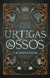 Urtigas e Ossos
