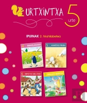 Urtxintxa 5 Urte. 2. Hiruhilabeteko Ipuinak (4-8)
