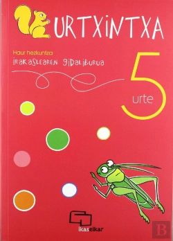 Bertrand.pt - Urtxintxa 5 Urte. Irakaslearen Gidaliburua