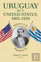 Uruguay And The United States, 1903-1929