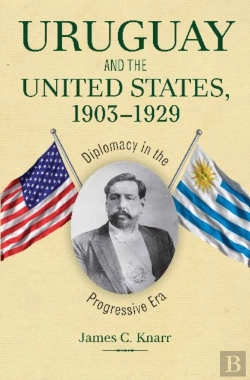Bertrand.pt - Uruguay And The United States, 1903-1929