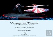 Uruguayan Theatre In Translation