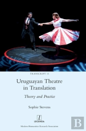 Uruguayan Theatre In Translation