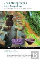 Uruk Mesopotamia & Its Neighbors