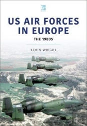 Us Air Forces In Europe: The 1980s