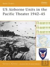 Us Airborne Units In The Pacific Theater 1942â€“45