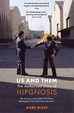Bertrand.pt - Us And Them: The Authorised Story Of Hipgnosis