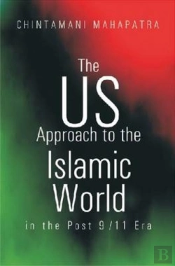 Bertrand.pt - Us Approach To The Islamic World In The Post 9/11 Era