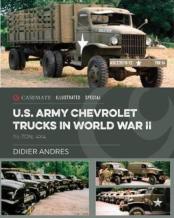 U.S. Army Chevrolet Trucks In World War Ii