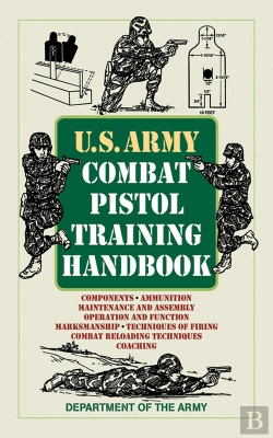 Bertrand.pt - U.S. Army Combat Pistol Training Handbook