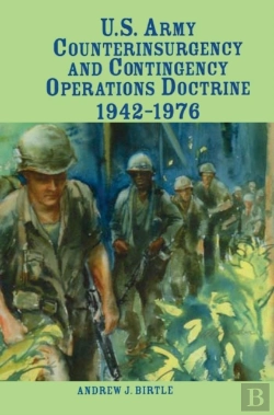 Bertrand.pt - U.S. Army Counterinsurgency And Contingency Operations Doctrine, 1942-1976