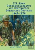 U.S. Army Counterinsurgency And Contingency Operations Doctrine, 1942-1976