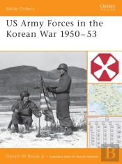 Us Army Forces In The Korean War 1950 53
