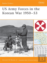 Us Army Forces In The Korean War 1950â€“53