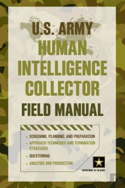 Bertrand.pt - U.S. Army Human Intelligence Collector Field Manual