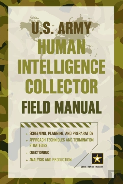 Bertrand.pt - U.S. Army Human Intelligence Collector Field Manual