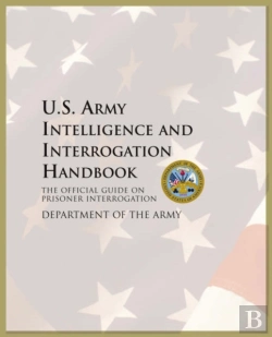 Bertrand.pt - U.S. Army Intelligence And Interrogation Handbook