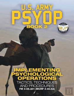 Bertrand.pt - Us Army Psyop Book 2 - Implementing Psychological Operations