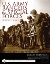 U.S. Army Rangers & Special Forces Of World War Ii