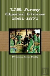 U.S. Army Special Forces 1961-1971