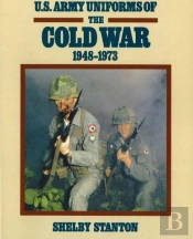 U.S. Army Uniforms Of The Cold War, 1948-1973