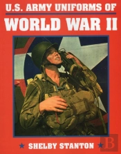 U.S. Army Uniforms Of World War 2