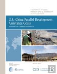 U.S.-China Parallel Development Assistance Goals