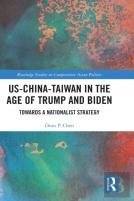 Us-China-Taiwan In The Age Of Trump And Biden