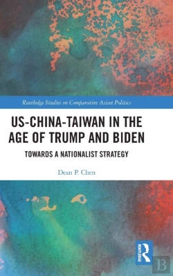 Bertrand.pt - Us-China-Taiwan In The Age Of Trump And Biden