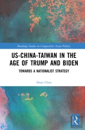 Us-China-Taiwan In The Age Of Trump And Biden