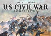 U.S. Civil War Battle By Battle