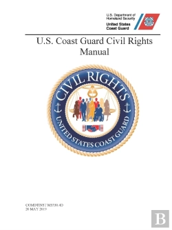 Bertrand.pt - U.S. Coast Guard Civil Rights Manual - Comdtinst M5350.4d (20 May 2019)