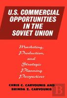 U.S. Commercial Opportunities In The Soviet Union