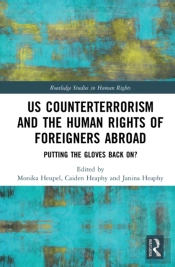 Us Counterterrorism And The Human Rights Of Foreigners Abroad